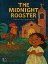 The Midnight Rooster